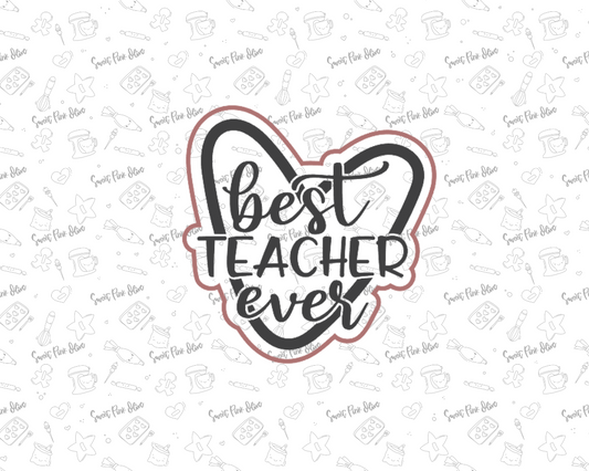 Best Teacher Ever Plaque