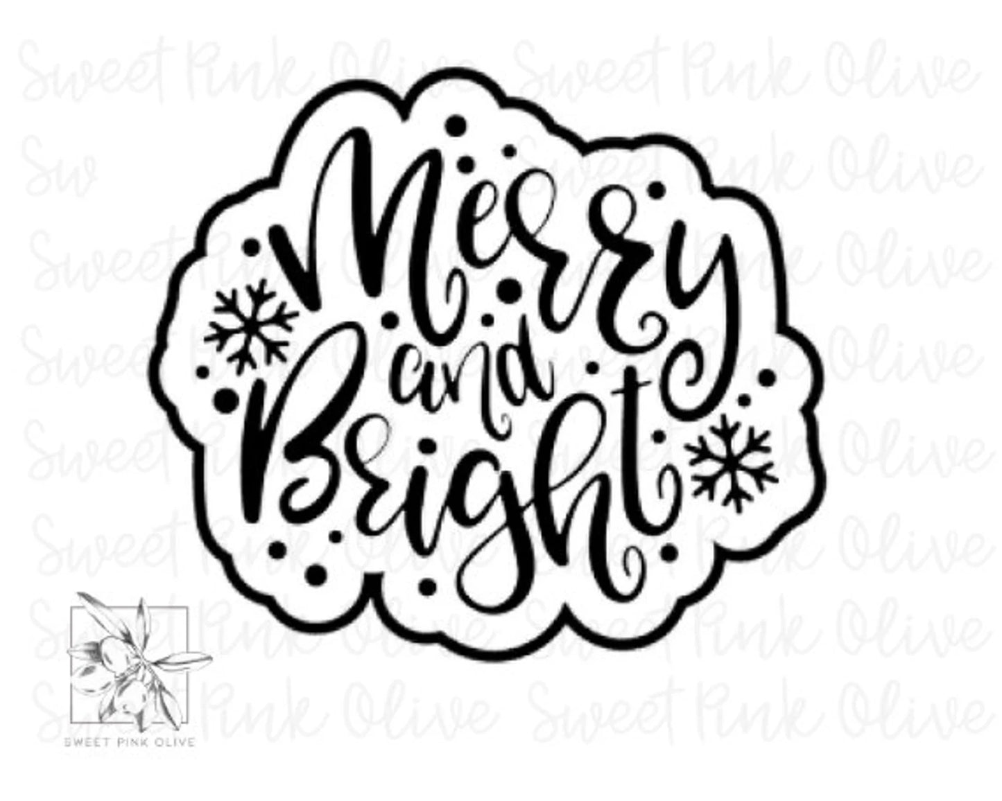 Merry and Bright #2 Hand Lettered Cookie Cutter and/or Stencil