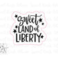 Sweet Land of Liberty / July 4th Hand Lettered
