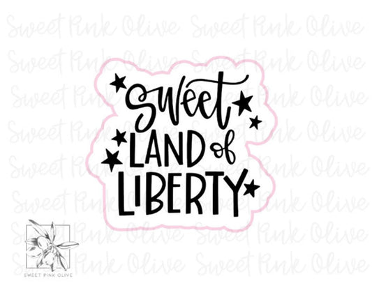 Sweet Land of Liberty / July 4th Hand Lettered