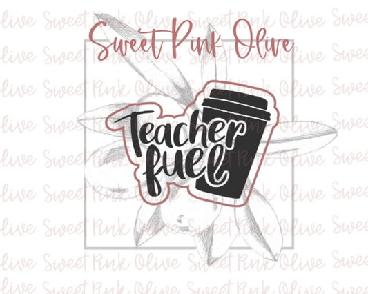 Teacher Fuel Cookie Cutter and/or Stencil